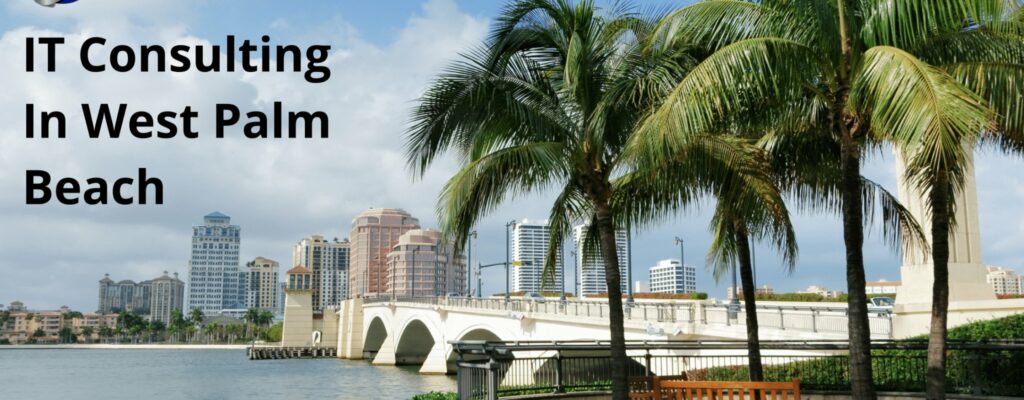 IT Consulting In West Palm Beach